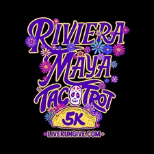 Riviera Maya Taco Trot 5K 