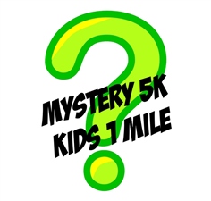 Mystery 5K/Kids 1 Mile