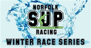 NORFOLK SUP RACING Winter Paddle Series - Race 2