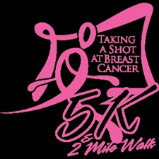 Taking a Shot at Breast Cancer 5K Run & 2Mile Walk