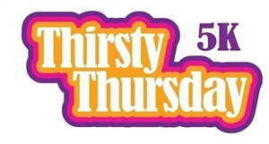 Thirsty Thursday 5K