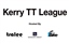 KERRY TT LEAGUE 2017 POINTS TABLE